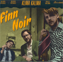 KLIMA KALIMA - FINN NOIR